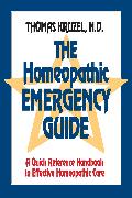 The Homeopathic Emergency Guide