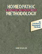 Homeopathic Methodology