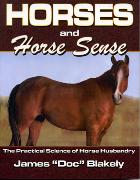 Horses and Horse Sense