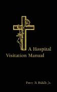 Hospital Visitation Manual (Revised)