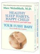 Healthy Sleep Habits, Happy Child/Your Fussy Baby Boxed Set