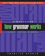 How Grammar Works