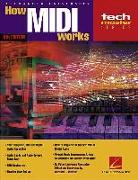 How MIDI Works - 6th Edition