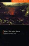 Irish Recollections
