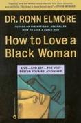 How to Love a Black Woman