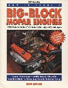 How To Rebuild Big-block Mopar Engines