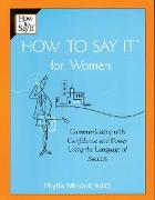 How To Say It for Women