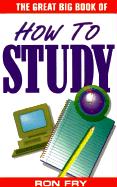 Great Big Book of How to Study