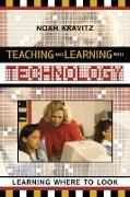 Teaching and Learning with Technology