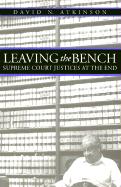 Leaving the Bench: Supreme Court Justices at the End
