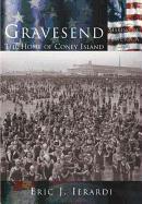 Gravesend: The Home of Coney Island