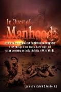 In Quest of Manhood