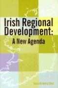 Irish Regional Development: A New Agenda