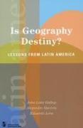 Is Geography Destiny?: Lessons from Latin America