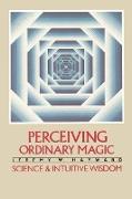 Perceiving Ordinary Magic