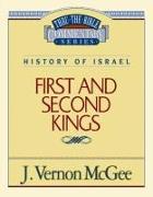 Thru the Bible Vol. 13: History of Israel (1 and 2 Kings)