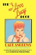 The "I Love Lucy" Book