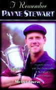 I Remember Payne Stewart