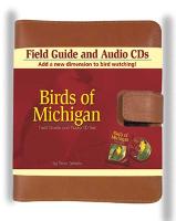 Birds of Michigan Field Guide [With (2) Audio CD'sWith Booklet]
