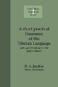 Short Practical Grammar of the Tibetan Language