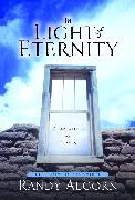 In Light of Eternity: Perspectives on Heaven