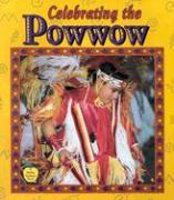 Celebrating the Powwow