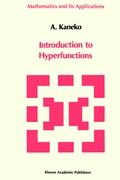 Introduction to the Theory of Hyperfunctions