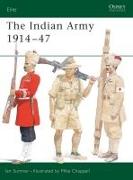 The Indian Army 1914–1947