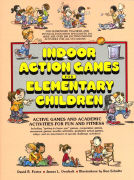 INDOOR ACTION GAMES:ELEMENTARY 1st Edition - Paper