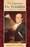 Ingenious Dr. Franklin: Selected Scientific Letters of Benjamin Franklin
