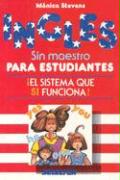Ingles Sin Maestro Estudiantes = English for Students