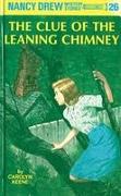 Nancy Drew 26: the Clue of the Leaning Chimney