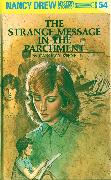 Nancy Drew 54: The Strange Message in the Parchment