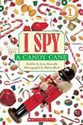 Scholastic Reader Level 1: I Spy a Candy Cane
