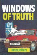 Windows of Truth