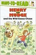 Henry and Mudge and the Wild Goose Chase: The Twenty-Third Book of Their Adventures