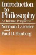 Introduction to Philosophy: A Christian Perspective