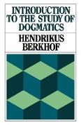 Introduction to the Study of Dogmatics