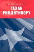 The Foundations of Texan Philanthropy