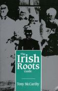 The Irish Roots Guide
