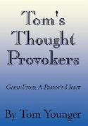 Tom's Thought Provokers