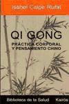 Qi Gong : práctica corporal y pensamiento chino