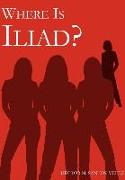 Where Is Iliad?