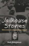 Jailhouse Stories