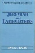 Jeremiah & Lamentations- Everyman's Bible Commentary