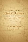 Prologue to Lewis and Clark