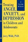 Treating Anger, Anxiety, And Depression In Children And Adolescents