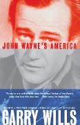 John Wayne's America