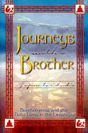 Journeys with a Brother: Japan to India
