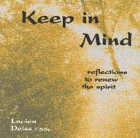 Keep in Mind: Reflections to Renew the Spirit